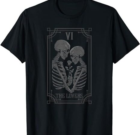 Tarot card shirt the lovers skeleton goth halloween witch t-shirt png file Tarot card shirt the lovers skeleton goth halloween witch t-shirt png file