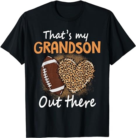 That’s My Grandson Out There Funny Football Women Grandma T-Shirt