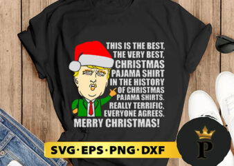 The Besst Christmas Pajama SVG, Merry Christmas SVG, Xmas SVG PNG DXF EPS