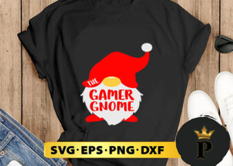 The Gamer Gnome Matching Christmas SVG, Merry Christmas SVG, Xmas SVG PNG DXF EPS t shirt designs for sale