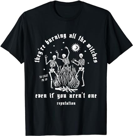 They’re burning all the witches halloween skeleton dancing t-shirt png file
