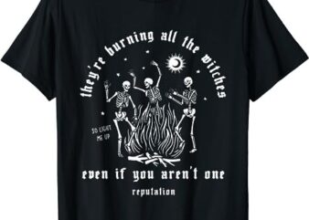They’re Burning All The Witches Halloween Skeleton Dancing T-Shirt 1 PNG File