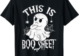 This Is Boo Sheet Spider Decor Ghost Spooky Halloween T-Shirt PNG File