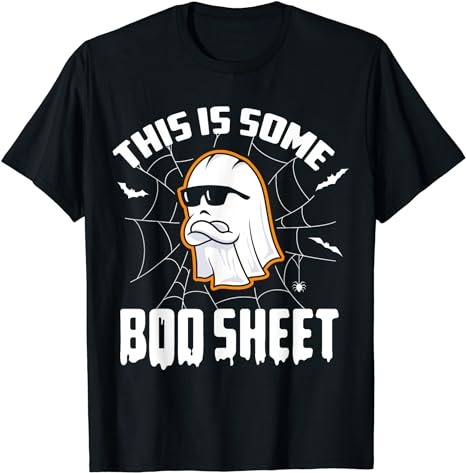This Is Some Boo Sheet Funny Halloween Ghost Costume T-Shirt