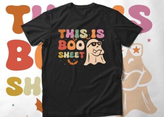 This Is Some Boo Sheet Svg Ghost Groovy Halloween Costume t shirt designs for sale