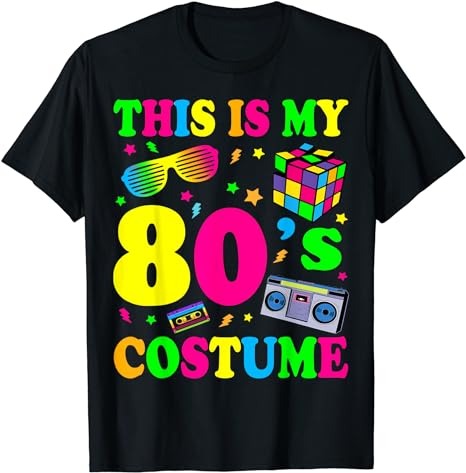 This is My 80s Costume – Fancy Dress Party Idea Halloween T-Shirt PNG File