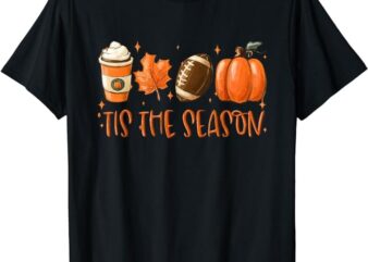 Tis The Season Pumpkin Leaf Latte Fall Thanksgiving Football T-Shirt
