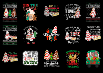 15 Tree Cake Christmas Shirt Designs Bundle For Commercial Use Part 1, Tree Cake Christmas T-shirt, Tree Cake Christmas png file, Tree Cake Christmas digital file, Tree Cake Christmas gift,