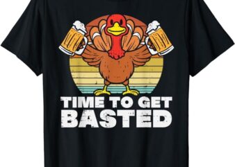 Turkey Time To Get Basted Retro Happy Thanksgiving Men Women T-Shirt T-Shirt PNG File