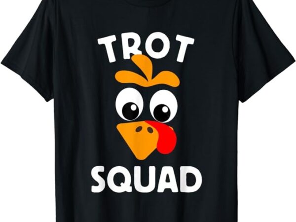 Turkey trot squad running apparel t-shirt