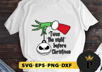 Twas The Night Before Christmas SVG, Merry Christmas SVG, Xmas SVG PNG DXF EPS