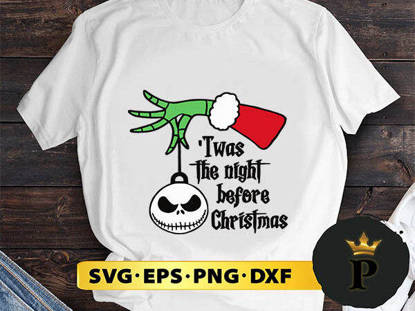 Twas the night before christmas svg, merry christmas svg, xmas svg png dxf eps t shirt designs for sale Twas the night before christmas svg, merry christmas svg, xmas svg png dxf eps t shirt designs for sale