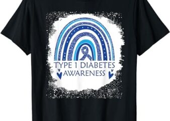Type 1 Diabetes Awareness Bleached Rainbow Blue Ribbon Women T-Shirt PNG File