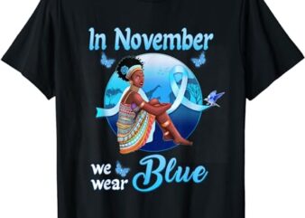 Type 1 Diabetes Awareness Shirt In November We Wear Blue T-Shirt