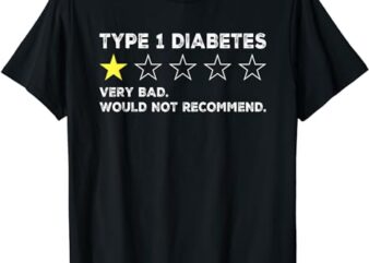 Type 1 Diabetes Funny Get Well Soon Gag Recovery T-Shirt
