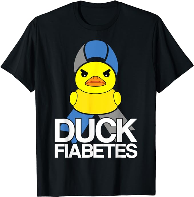 Type 1 Diabetes T1D Duck Fiabetes For Diabetes Awareness T-Shirt