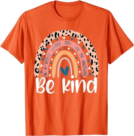 Unity Day Orange Tee, Anti Bullying Gift And Be Kind T-Shirt Unity Day Orange Tee, Anti Bullying Gift And Be Kind T-Shirt