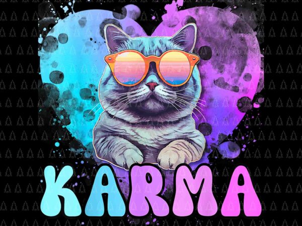 Karma cat lover png, karma is my boyfriend png, cruel summer cat lover png t shirt vector art