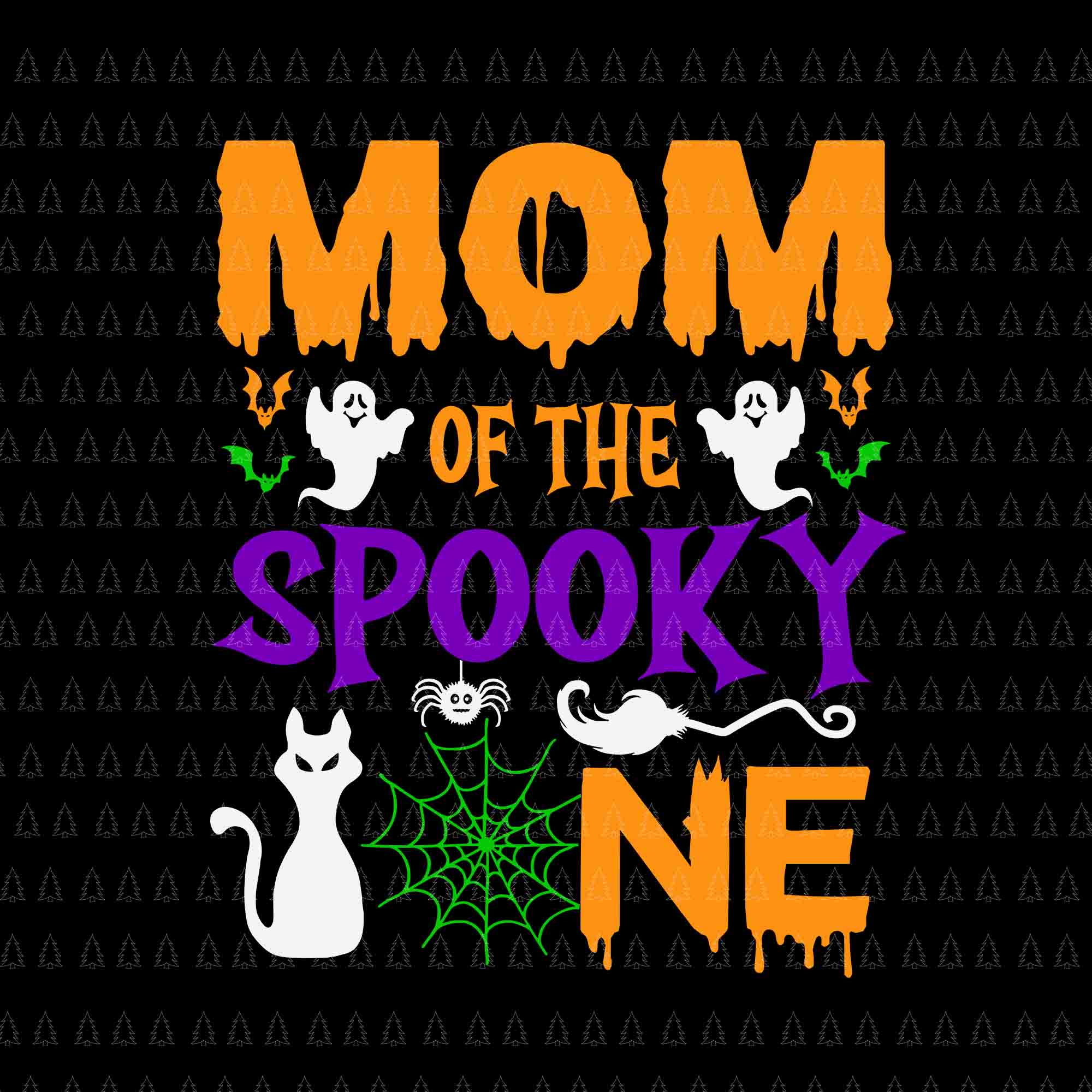 Mom Halloween 1st Birthday Svg, Mom Of The Spooky One Svg, Mom