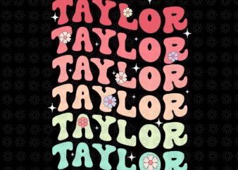 Name TAYLOR Girl Boy Retro Groovy 80’s 70’s Colourful Svg, Taylor Personalized Name Boy Girl Svg, Taylor Svg, Taylor Name Svg,