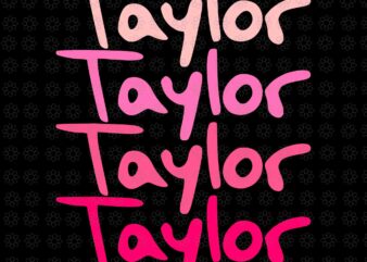 Name TAYLOR Girl Boy Retro Groovy 80’s 70’s Colourful Svg, Taylor Personalized Name Boy Girl Svg, Taylor Svg, Taylor Name Svg
