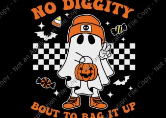 No Diggity Bout To Bag It Up Ghost Svg, Ghost Retro Svg, Ghost Halloween Svg, Ghost Svg, Halloween Svg T shirt vector artwork