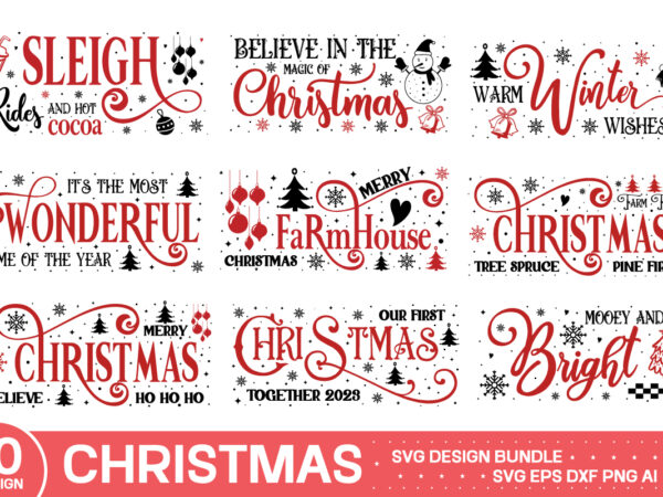 Christmas farmhouse svg bundle ,christmas svg bundle volume 3, winter svg, santa svg, holiday, merry christmas, christmas bundle, funny chri t shirt vector file