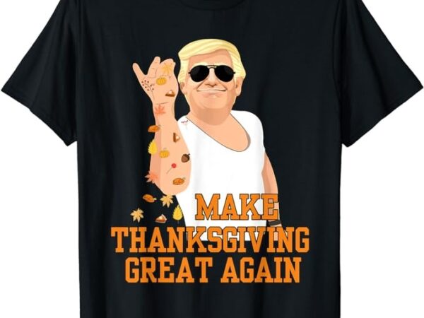 Vintage usa flag trumpkin pie make thanksgiving great again t-shirt