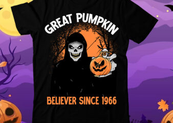 Great Pumpkin Believe Since 1966 T-Shirt Design, Great Pumpkin Believe Since 1966 Vector T-Shirt Design, Halloween T-Shirt Design Bundle,Halloween T-Shirt Design, Eat Drink And Be Scary T-Shirt Design, Eat Drink