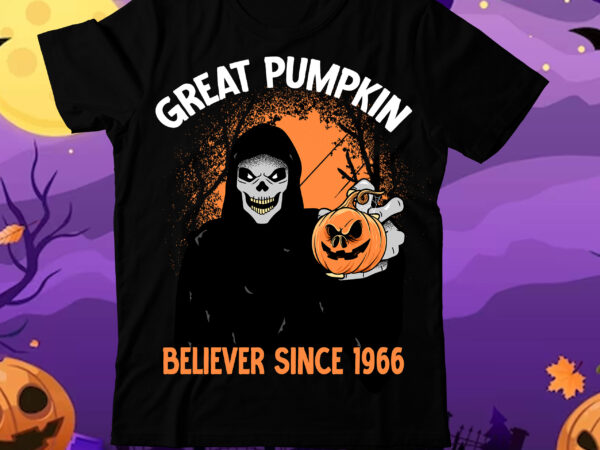 Great pumpkin believe since 1966 t-shirt design, great pumpkin believe since 1966 vector t-shirt design, halloween t-shirt design bundle,halloween t-shirt design, eat drink and be scary t-shirt design, eat drink