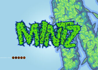 Weed lettering artistic mintz cannabis strain