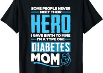 Womens T1D Mom Diabetic Type 1 Diabetes Awareness T-Shirt