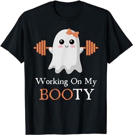 Working on my booty boo-ty funny halloween gym ghost pun t-shirt png file