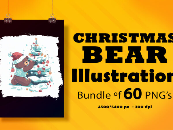 Christmas bear illustration for pod clipart design is also perfect for any project: art prints, t-shirts, logo, packaging, stationery, merchandise, website, book cover, invitations, and more