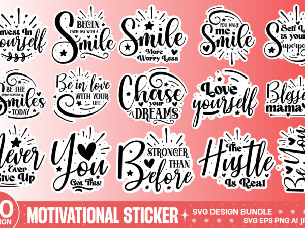 Motivational sticker svg design
