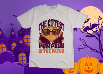 The Cutest Pumpkin In The Patch Kids Boys Pumpkin Halloween T-Shirt Design