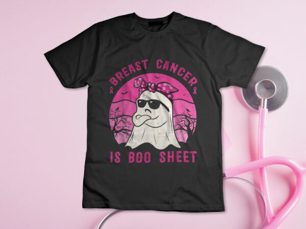 Breast cancer is boo sheet breast cancer warrior halloween t-shirt design