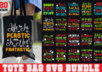 Tote Bag SVG Bundle ,20 Designs,on sell Design,Do Not Disturb Shopping In Progress T-shirt Design,Tote Bag Quotes svg, Shopping svg, Funny Quotes svg, Sarcastic svg, Mom Quotes svg, Motherhood svg,