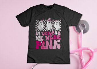 October We Wear Pink Funny Ghost Halloween Breast Cancer Shirt Design