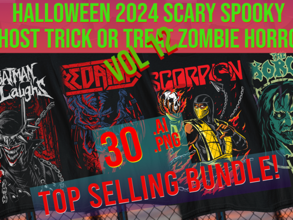 Halloween 2024 scary trick or treat top trending best seller ghost zombie horror print on demand bundle graphic t shirt