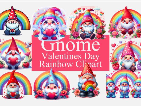 Gnome valentines day rainbow png bundle t shirt design template