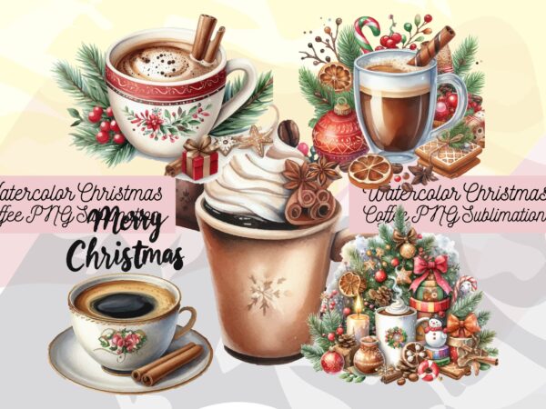 Watercolor christmas coffee png sublimation bundle t shirt design for sale