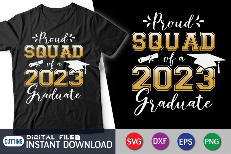 Family Graduate 2023 SVG Bundle, 2023 Graduation Family SVG, Family Graduation, Graduation Svg Shirt, Graduation Cut FIles, Cut FIle