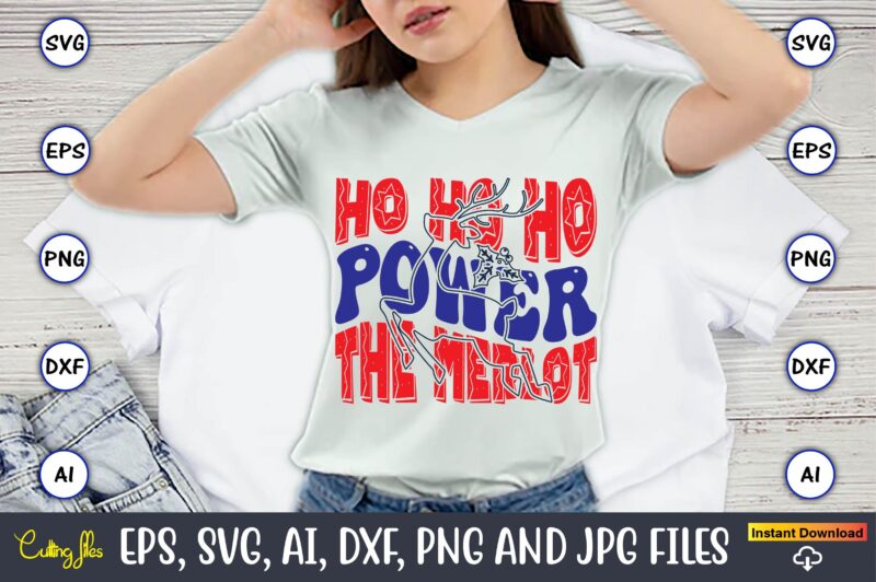 Ho Ho Ho Power The Merlot,Christmas,Ugly Sweater design,Ugly Sweater design Christmas, Christmas svg, Christmas Sweater, Christmas design, C