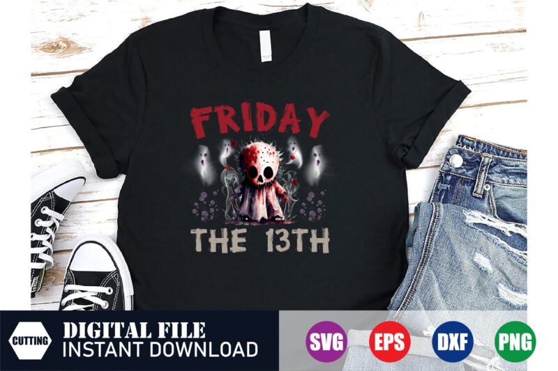 Friday the 13 th T-shirt Design, Black Friday, Funny T-shirt, Blessed, crafts file, t-shirts, t-shirts women’s, shirts, womens tops