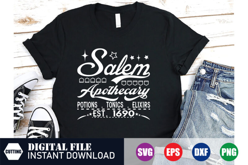 Salem apothecary T-shirt Design, BlackFriday, BlackFridayDeals, when is black friday, Funny T-shirt, Blessed, crafts file, t-shirts, shirt