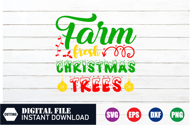 Farm fresh Christmas Trees T-shirt Design, Farm fresh, Christmas Trees, Christmas Trees T-shirt, Christmas Svg, t-shirts, t-shirts women’s