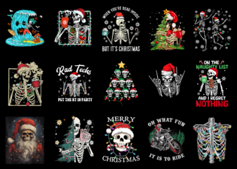 15 Skeleton Christmas Shirt Designs Bundle For Commercial Use Part 1, Skeleton Christmas T-shirt, Skeleton Christmas png file, Skeleton Chri