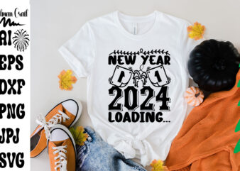 New Year 2024 loading SVG Cut File , New Year 2024 loading T-shirt Design , New Year 2024 loading Vector Design , New Year Design .