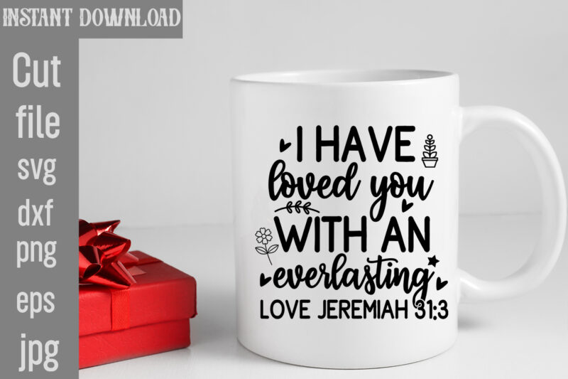 Scripture SVG Bundle,Scripture T-shirt Designs,Scripture SVG Bundle, Christian Svg Bundle, Religious Svg Bundle, Jesus Quote Svg Bundle, Chr